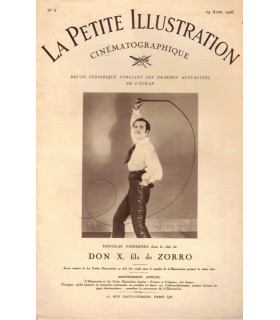 Douglas Fairbanks dans le rôle de Don X fils de Zorro, Artistes Associés - La Petite Illustration Cinématographique N°6 1926