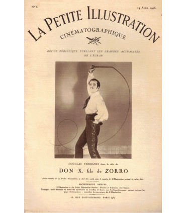 Douglas Fairbanks dans le rôle de Don X fils de Zorro, Artistes Associés - La Petite Illustration Cinématographique N°6 1926