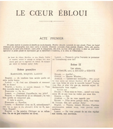 Le coeur ébloui, Lucien Descaves, acteurs Pierre Brasseur, Madeleine Carlier - La Petite Illustration Théâtre n°175 1926
