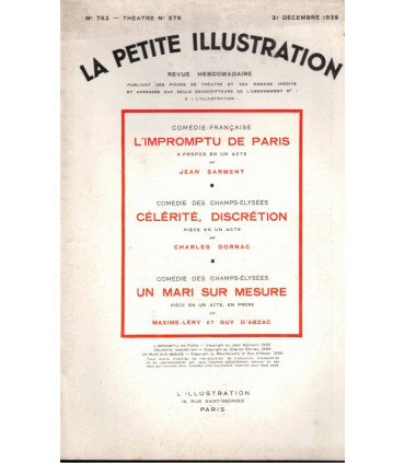 Célérité discrétion, Charles Dornac - Un mari sur mesure, Maxime-Léry - La Petite Illustration Théâtre 379 1935