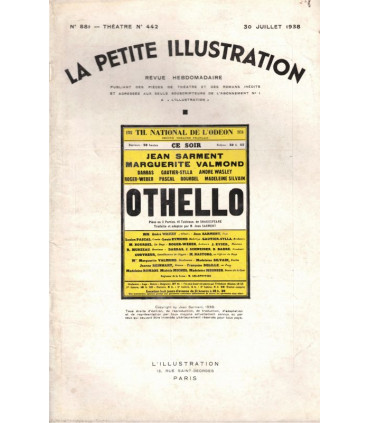 Othello, Shakespeare, Jean Sarment, acteurs Marguerite Valmond, Gauthier-Sylla - La Petite Illustration Théâtre N°442 1938