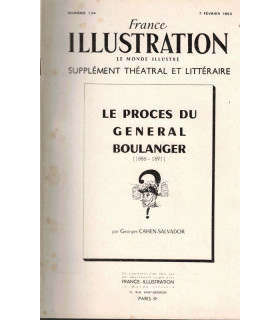 Le procès du Général Boulanger 1886-1891, Georges Cahen-Salvador, IIIe République  - France Illustration N°124 1953