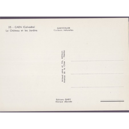 Caen, le château et les jardins - carte postale, Calvados 14, GABY