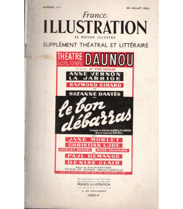 Le bon dérarras, Barillet et Gredy, acteurs Anne Vernon, La Jarrige, Raymond Girard,   - France Illustration N°111 1952
