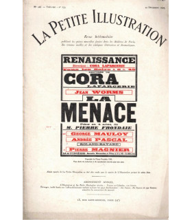 La menace, Pierre Frondaie, acteurs Cora Laparcerie, Jean Worms, Georges Mauloy, - La Petite Illustration Théâtre N°153 1925