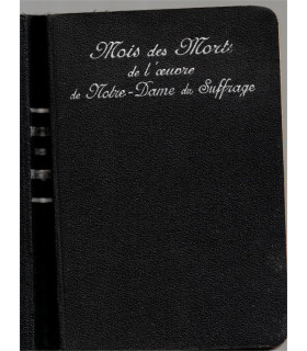 Mois des Morts de l'Œuvre de Notre-Dame du Suffrage, Abbé Sarran, 1932 - missel,