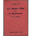 La jeune fille et la souffrance, Cécile Jéglot, 1946 - éducation jeunesse chrétienne