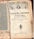 Le livre du Chrétien offices de l'Eglise sacrements et prières, latin-français, A. Fleury Tours, 1900 - missel, reliure cuir