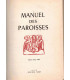 Manuel des paroisses, édition Avent 1969 Girard, Tardy - catéchisme, liturgie catholique, messe, cantiques,