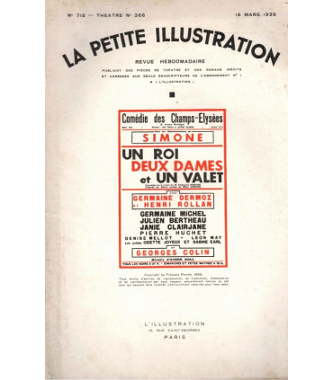 Un roi, deux dames et un valet, François Porché, acteurs Henri Rollan, Odette Joyeux - La Petite Illustration Théâtre N°366 1935