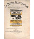 Tristan et Iseut, Joseph Bédier et Louis Artus, acteurs André Brulé, Madeleine Lély - La Petite Illustration Théâtre N°231 1929