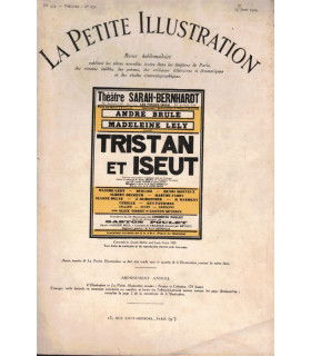 Tristan et Iseut, Joseph Bédier et Louis Artus, acteurs André Brulé, Madeleine Lély - La Petite Illustration Théâtre N°231 1929