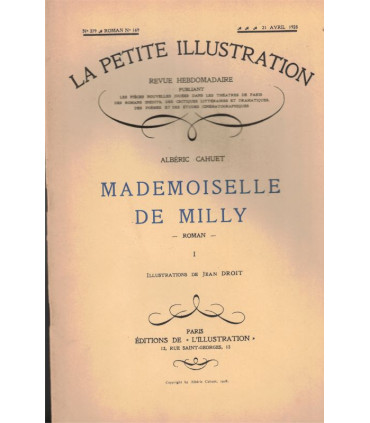 Mademoiselle de Milly, T1, Albéric Cahuet - roman populaire, La Petite Illustration Roman N°169 1928