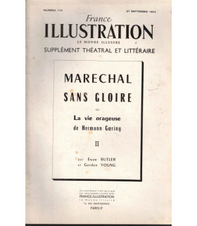 Maréchal sans gloire ou la vie orageuse de Hermann Goering T2, Ewan Butler - 2e guerre mondiale - France Illustration N°115 1952