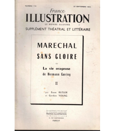 Maréchal sans gloire ou la vie orageuse de Hermann Goering T2, Ewan Butler - 2e guerre mondiale - France Illustration N°115 1952