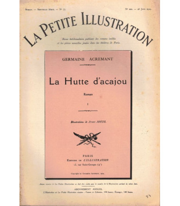 La hutte d'acajou, Germaine Acremant, T1 et T4 -, roman populaire, La Petite Illustration Roman N°203 19 juil 1924
