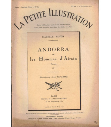 Andorra ou les Hommes d'Airain, T3 et T4, Isabelle Sandy - roman populaire, La Petite Illustration Roman N°61 et N°62 1923
