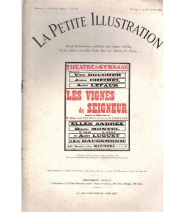 Les vignes du Seigneur, Robert de Flers, acteurs Victor Boucher, Jeanne Cheirel - La Petite Illustration Théâtre 106 1923