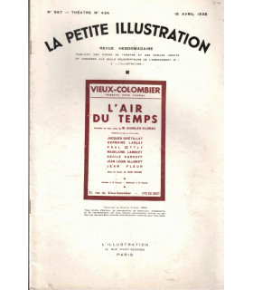 L'air du temps, Charles Vidrac, acteurs Jacques Grétillat, Germaine Lançay - La Petite Illustration Théâtre n°434 1938