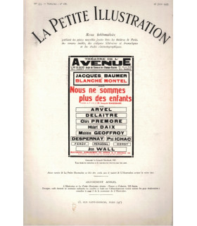 Nous ne sommes plus des enfants, Léopold Marchand, acteur Jacques Baumer - La Petite Illustration Théâtre 186 1927