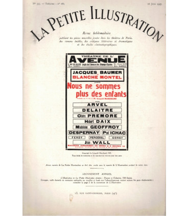 Nous ne sommes plus des enfants, Léopold Marchand, acteur Jacques Baumer - La Petite Illustration Théâtre 186 1927