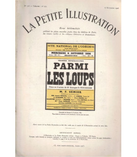 Parmi les loups, Georges Toudouze, acteurs Fernand Charpin, Firmin Gémier,  - La Petite Illustration Théâtre n°172 1926