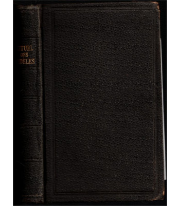 Rituel des fidèles, Emmanuel Marbeau Curé de Saint-Honoré d'Eylau, Bibliothèque de la Vraie et Solide Piété, 1905 - missels,