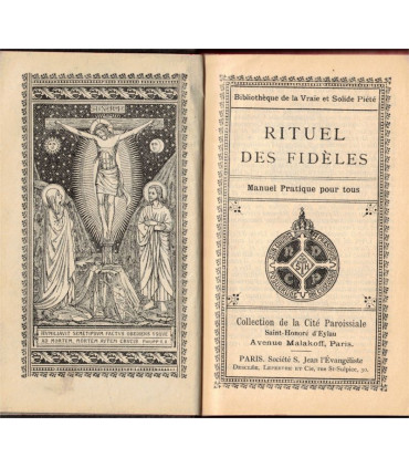 Rituel des fidèles, Emmanuel Marbeau Curé de Saint-Honoré d'Eylau, Bibliothèque de la Vraie et Solide Piété, 1905 - missels,