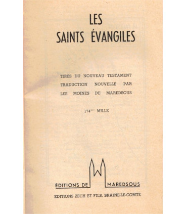 Les Saints Evangiles tirés du Nouveau Testament, traduction des Moines de Maredsous, Belgique, 1958 - catholicisme,
