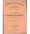 L'affaire Soulacroux, André Lamandé - roman populaire, La Petite Illustration Roman N°244 1931