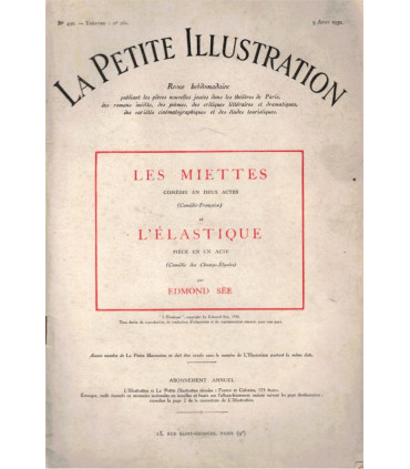 Les miettes, L'élastique, Edmond Sée, Comédie-Française, acteur Denis d'Inès - La Petite Illustration Théâtre N°260 1930