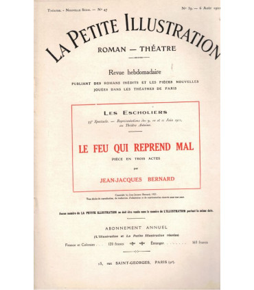 Le feu qui reprend mal, Jean-Jacques Bernard, acteur Pierre Renoir  - La Petite Illustration Théâtre N°47 1921