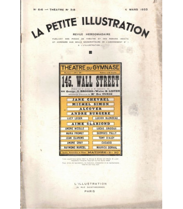 145 Wall Street, George Brooks, Eve Curie, acteurs Michel Simon, Jane Chevrel  - La Petite Illustration Théâtre N°318 1933