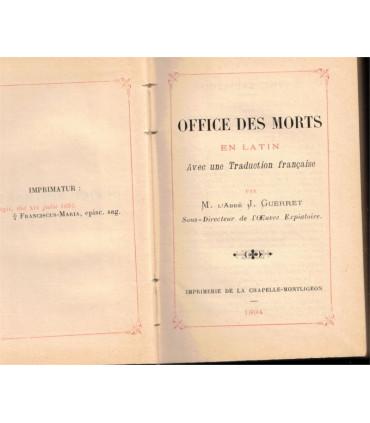 Office des morts, Abbé Guerret, Œuvre expiatoire pour la délivrance des âmes délaissées du Purgatoire Chapelle-Montligeon