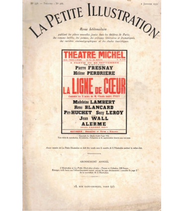 La ligne de coeur, Claude-André Puget, acteurs Pierre Fresnay, Hélène Perdrière  - La Petite Illustration Théâtre 288 1932