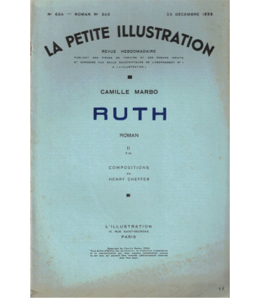 Ruth, tome 2, Camille Marbo - roman populaire, La Petite Illustration Roman n°303 1933
