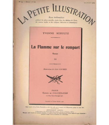 La flamme sur le rempart, T3 et T4, Yvonne Schultz - roman populaire, La Petite Illustration Roman n°128 et 129 1926