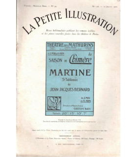 Martine, Jean-Jacques Bernard, acteurs Jean Caudray, Marguerite Jamois   - La Petite Illustration Théâtre 74 1922