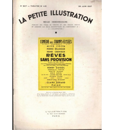 Rêves sans provision, Ronald Gow, Walter Greenwood, Pierre Brasseur, Henri Crémieux  - La Petite Illustration Théâtre 418 1937