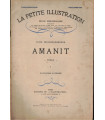 Amanit, T1 et T3, Lucie Delarue-Mardrus - roman populaire, La Petite Illustration Roman N°190 et 192 1929