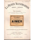Aimer, Paul Géraldy, Comédie-Française, acteurs Jean Hervé, Piérat  - La Petite Illustration Théâtre N°56 1921