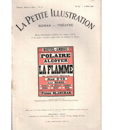 La flamme, Charles Méré, acteurs Pierre Blanchar, Alcover, Mme Polaire   - La Petite Illustration Théâtre N°62 1922