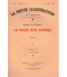 La valse aux enfers, T2, Serge de Chessin -  roman populaire, La Petite Illustration Roman n°271 1932