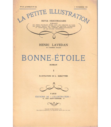 Bonne-Etoile, T1, Henri Lavedan - roman populaire, La Petite Illustration Roman N°254 1931