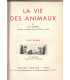 La vie des animaux, Léon Bertin, Tome 1 ET tome 2, 1950 -  animaux sauvages, zoologie, encyclopédie Larousse