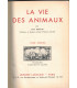 La vie des animaux, Léon Bertin, Tome 1 ET tome 2, 1950 -  animaux sauvages, zoologie, encyclopédie Larousse