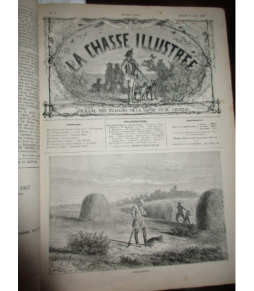La Chasse Illustrée, journal des plaisirs de la ferme et du château 1867-1868 1e année, avec n° Spécimen du 14 juil 1867 -