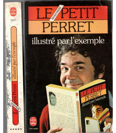 Le Petit Perret illustré par l'exemple, Pierre Perret, 1985 - chanteur, dictionnaire argot, humour