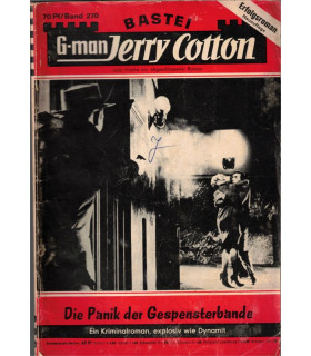 G-man Jerry Cotton, Band 270, Die Panik der Gespensterbande, Bastei, 1964 - Schüsse aus dem Geigenkästen, Kriminal Heftromane