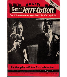 G-man Jerry Cotton, Band 421, Ein Ganster will New York beherrschen, Bastei, 1968 - Paul Meurisse, Kriminal Heftromane